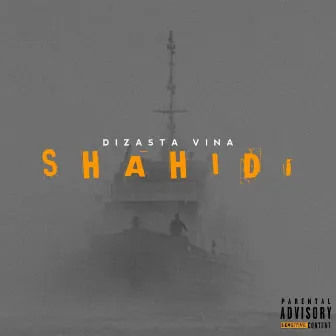 Shahidi by Dizasta Vina