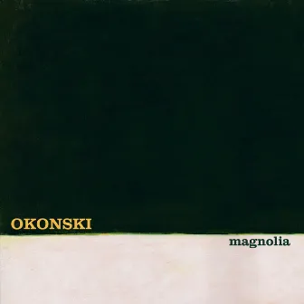 Magnolia by Okonski