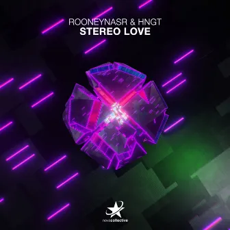 Stereo Love by HNGT