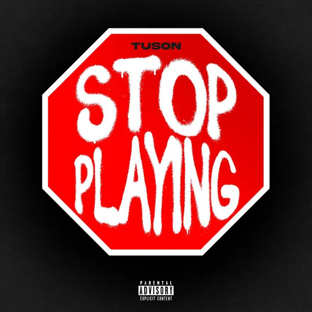 Stop Playing