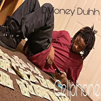 Cellphone by D-Money Duhh