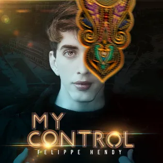 My Control by Felippe Hendy