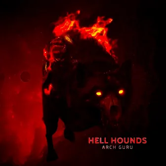 Hell Hounds by Arch Guru