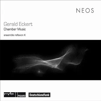 Eckert: Chamber Music by ensemble reflexion K