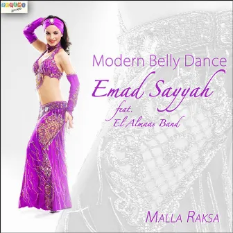 Malla Raksa by Emad Sayyah Feat. El Almaas Band