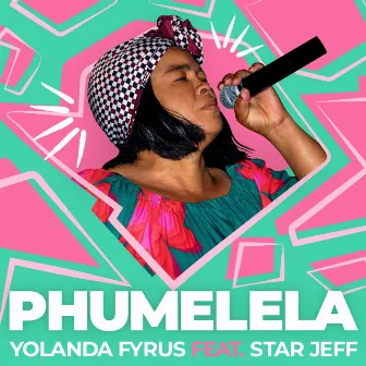 Phumelela by Yolanda Fyrus