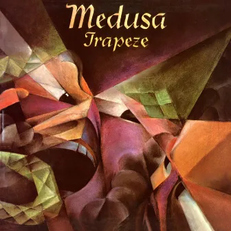 Medusa (Deluxe Edition) by Trapeze