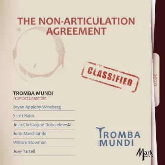 The Non-Articulation Agreement by Tromba Mundi