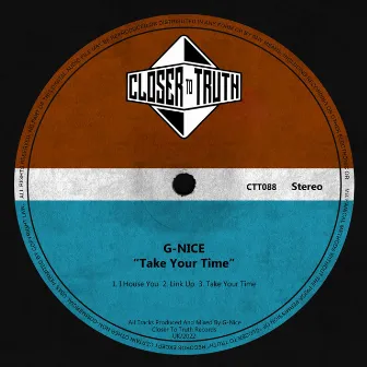 Take Your Time by G-Nice