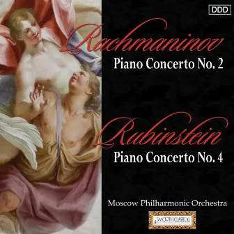 Rachmaninov: Piano Concerto No. 2 - Rubinstein: Piano Concerto No. 4 by Larissa Shilovskaya