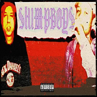 Slumpboys by Grote$que