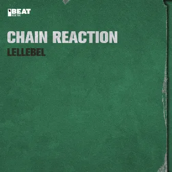 Lellebel by Chain Reaction