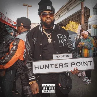 MADE IN HUNTER'S POINT by H2MG AR