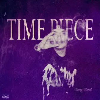 Time Piece by Sleezy Bands