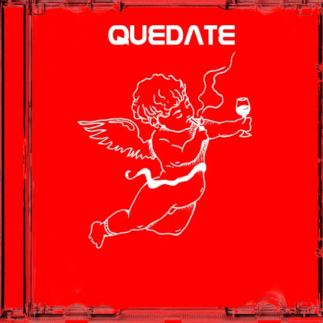 Quédate