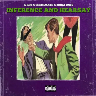 Inference and Hearsay by K-Rec