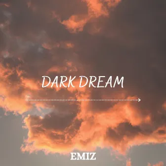 Dark Dream by Emiz