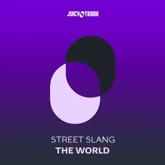 The World by Street Slang