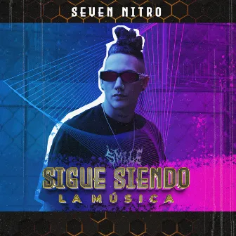 Sigue Siendo la Musica by Seven Nitro