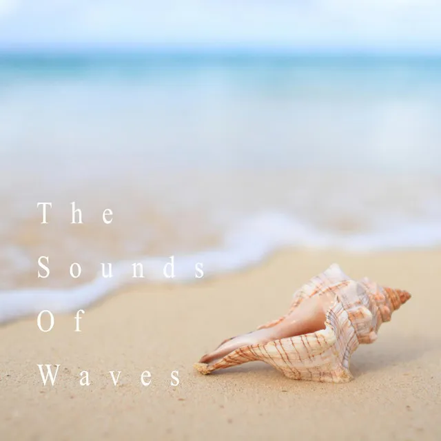 The Sounds Of Waves