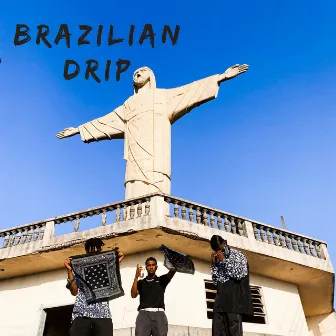 Brazilian Drip by Jota-X mc