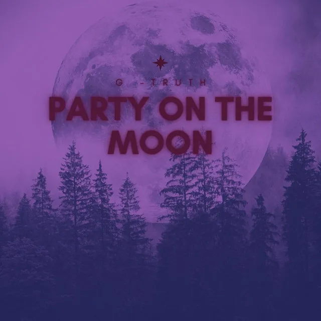 PARTY ON DA MOON!