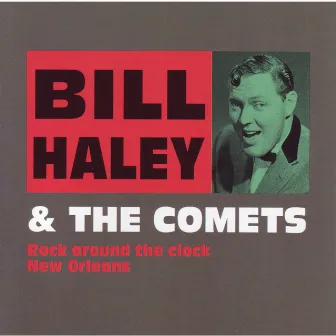 Rock around the clock by Bill Haley