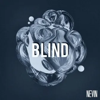 Blind by Nevin