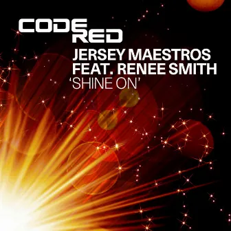 Shine On (feat. Renee Smith) by Jersey Maestros