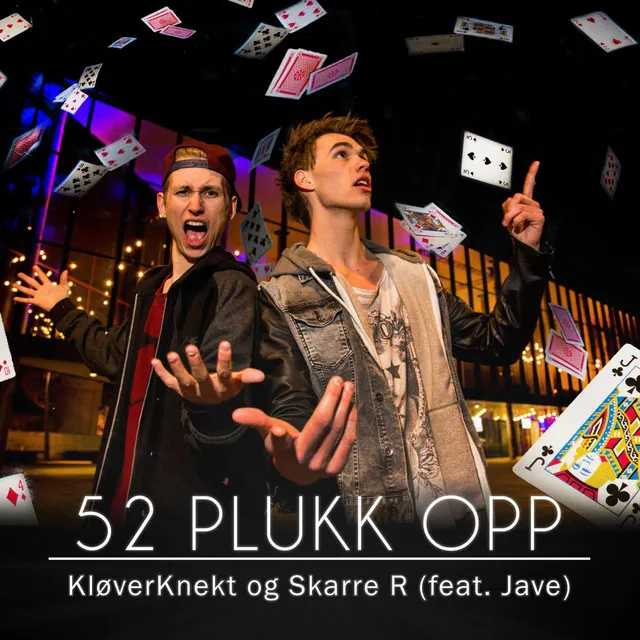 52 Plukk Opp (feat. Jave)