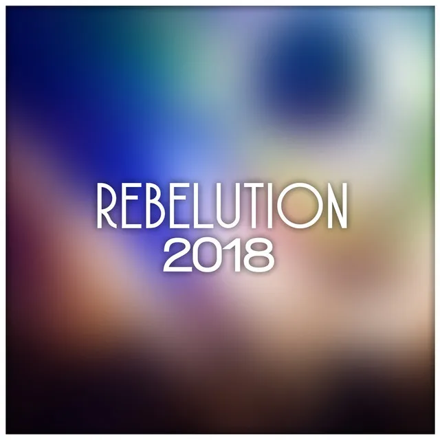 Rebelution 2018