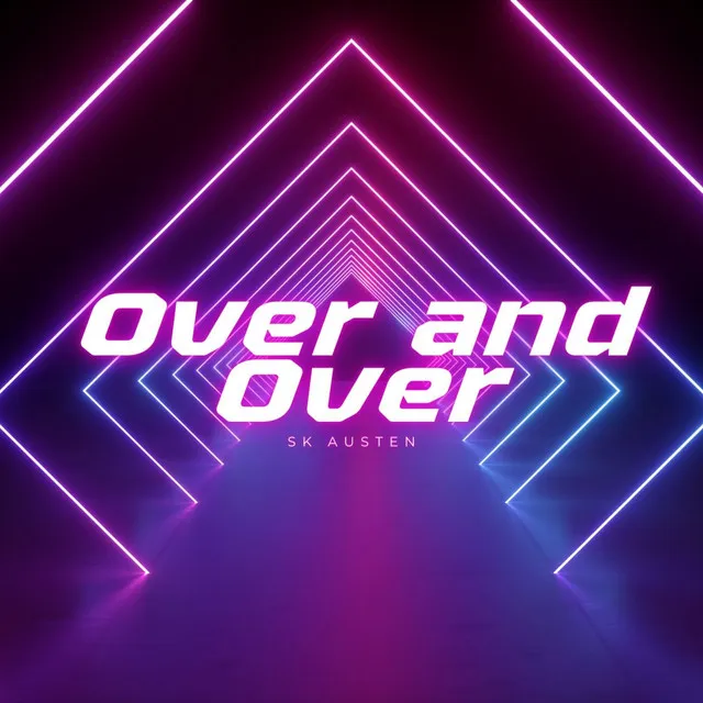 Over and Over