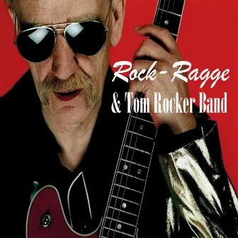 Rock-Ragge & Tom Rocker Band by Rock-Ragge