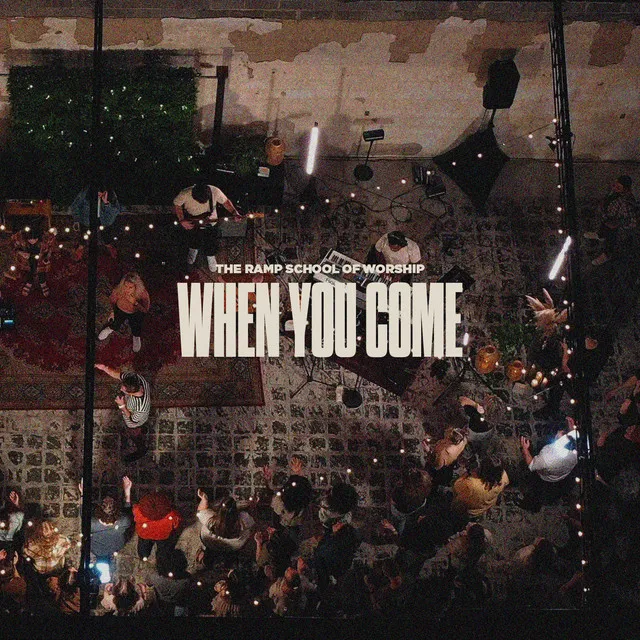 When You Come