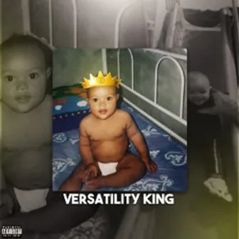 Versatility King by TM