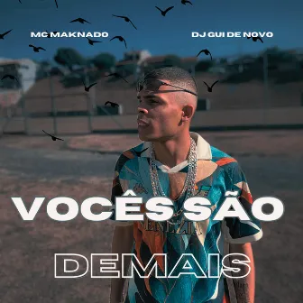 Vocês São Demais by dj gui de novo