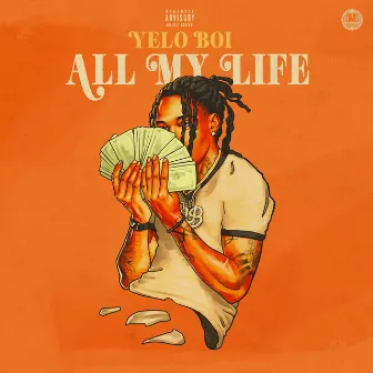 All My Life by YeloBoi