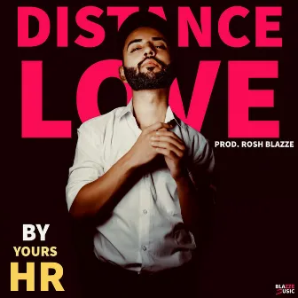 Distance Love (Reprise Version) by Yours HR