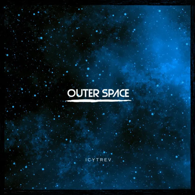 Outer Space (Remastered)