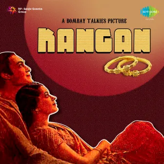 Kangan (Original Motion Picture Soundtrack) by Saraswati Devi