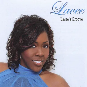 Lacee's Groove by Lacee