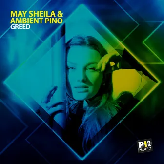 Greed by May Sheila