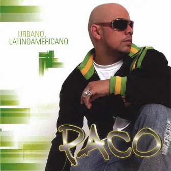 Urbano, Latinoamericano by Paco