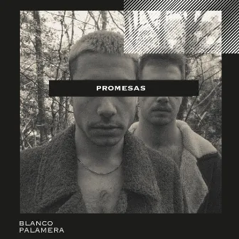 Promesas by Blanco Palamera