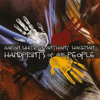 Handprints of Our People by Anthony Wakeman