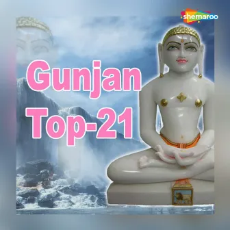 Gunjan Top-21 by 