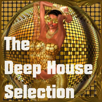 The Deep House Selection by Hot Hands