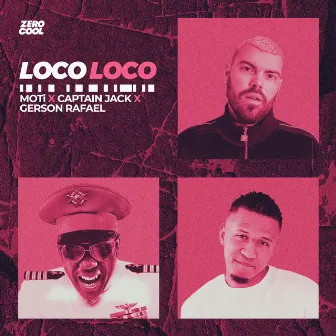 Loco Loco by Gerson Rafael