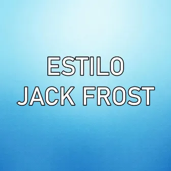 Estilo Jack Frost by Shiny