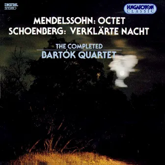 Mendelssohn: Octet - Schoenberg: Verklärte Nacht, by The Bartok Quartet